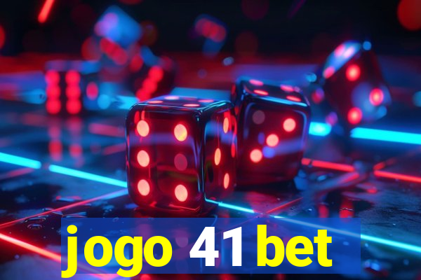 jogo 41 bet